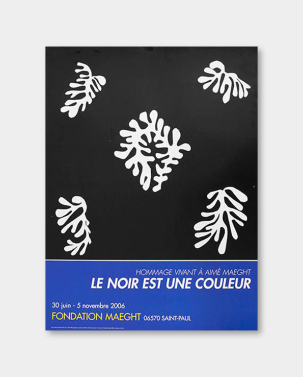 / 앙리 마티스 / LE NOIR EST UNE COULEUR 전시 포스터